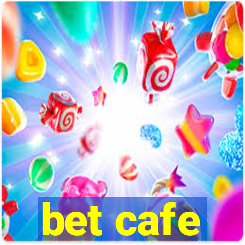 bet cafe